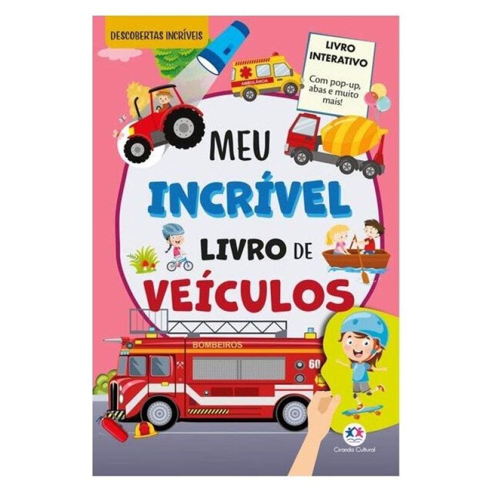 Meu Incrível Livro De Veículos - Com Pop-Up E Abas