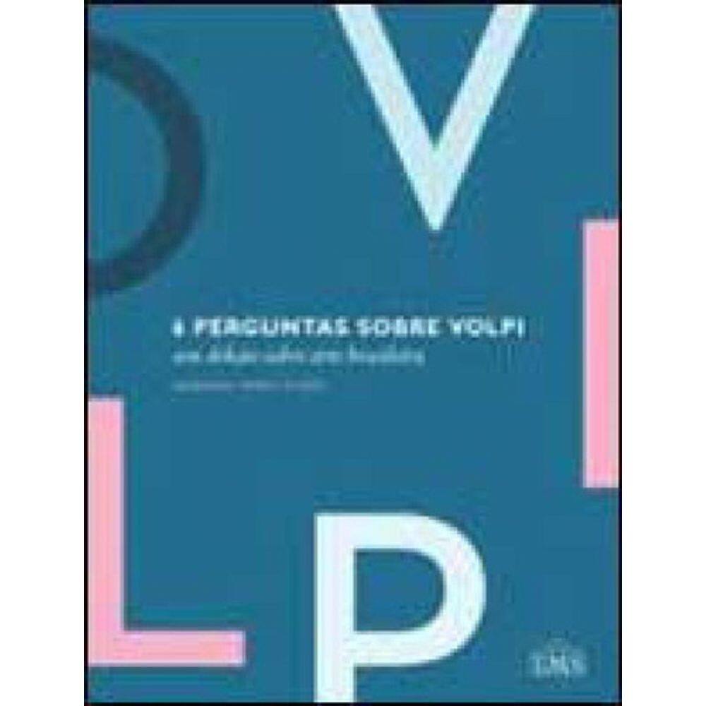 6 Perguntas Sobre Volpi