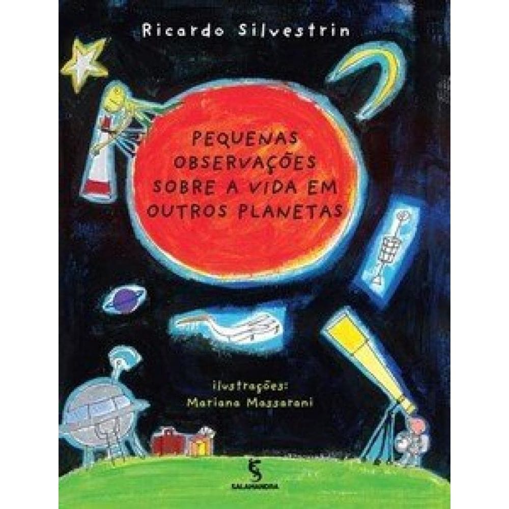 Pequenas Observações Sobre A Vida Em Outros Planetas