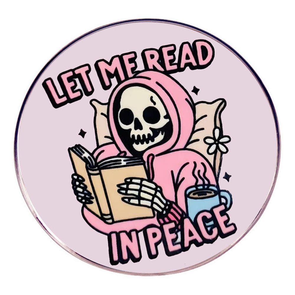 Alfinetes de broche Let Me Read in Peace Skeleton Round Enamel