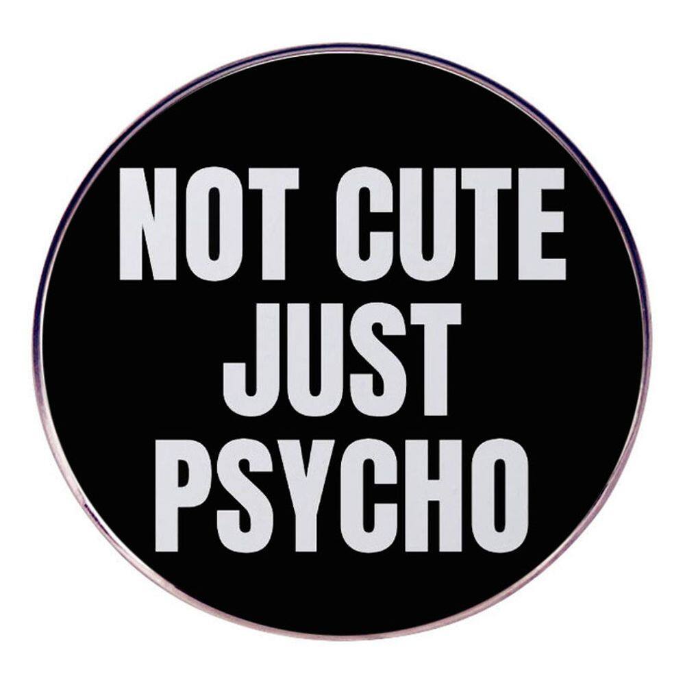 Alfinetes de broche genéricos, não fofos, apenas em liga de esmalte psicopata