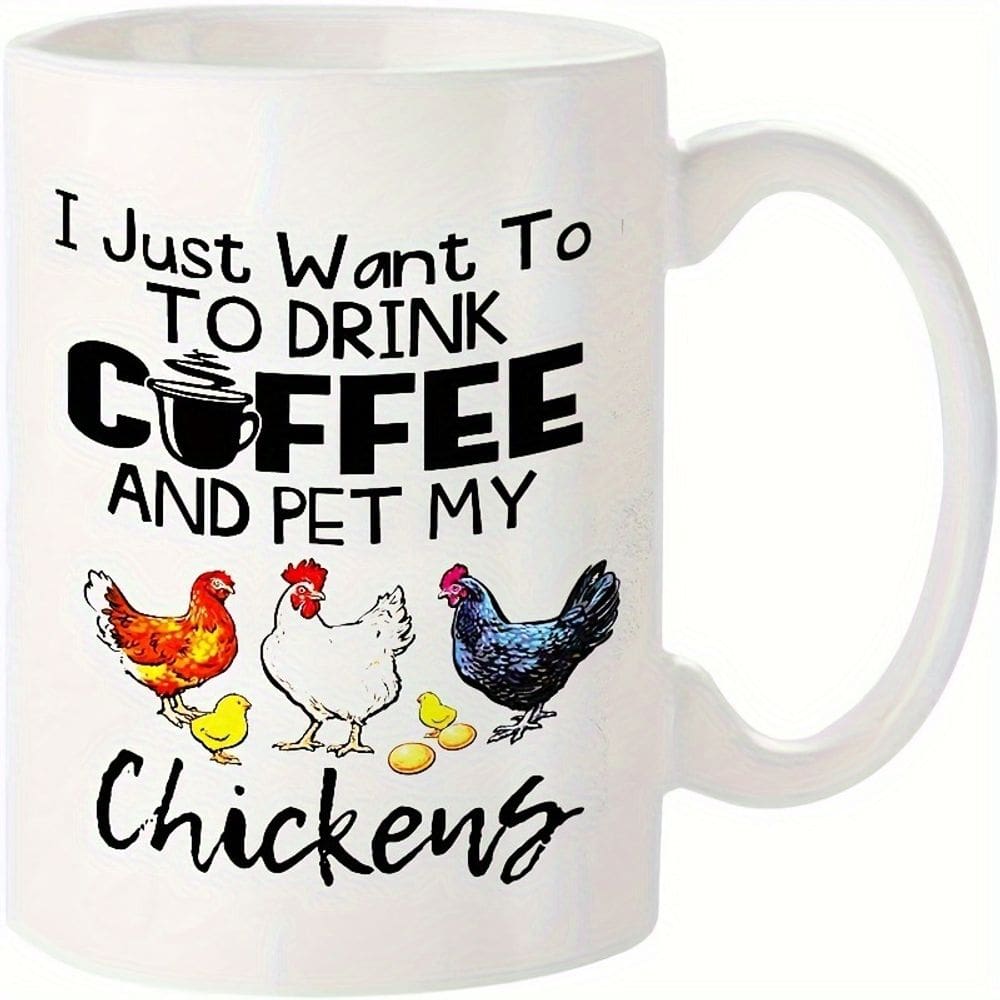 Caneca de cerâmica Eu só quero beber café e acariciar minhas galinhas 350ml