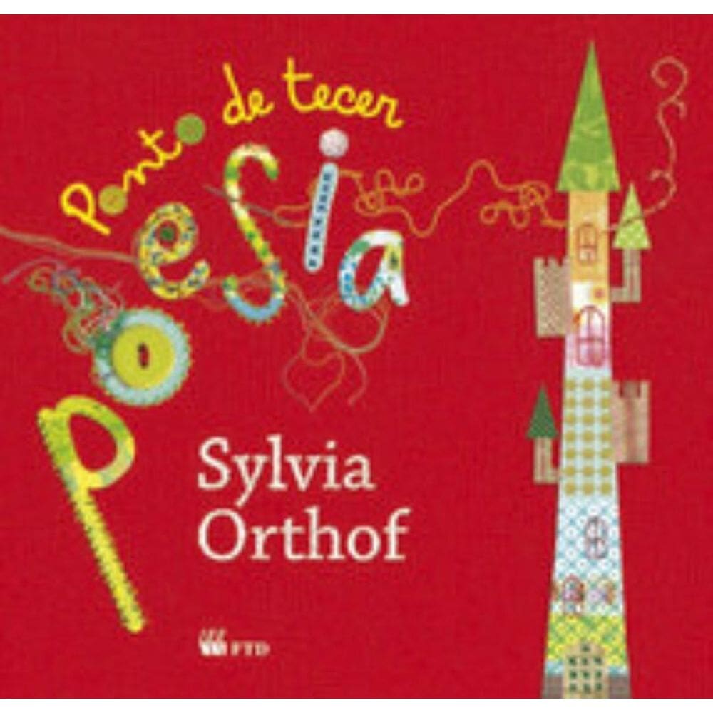 Ponto de tecer poesia - Série Isto e Aquilo