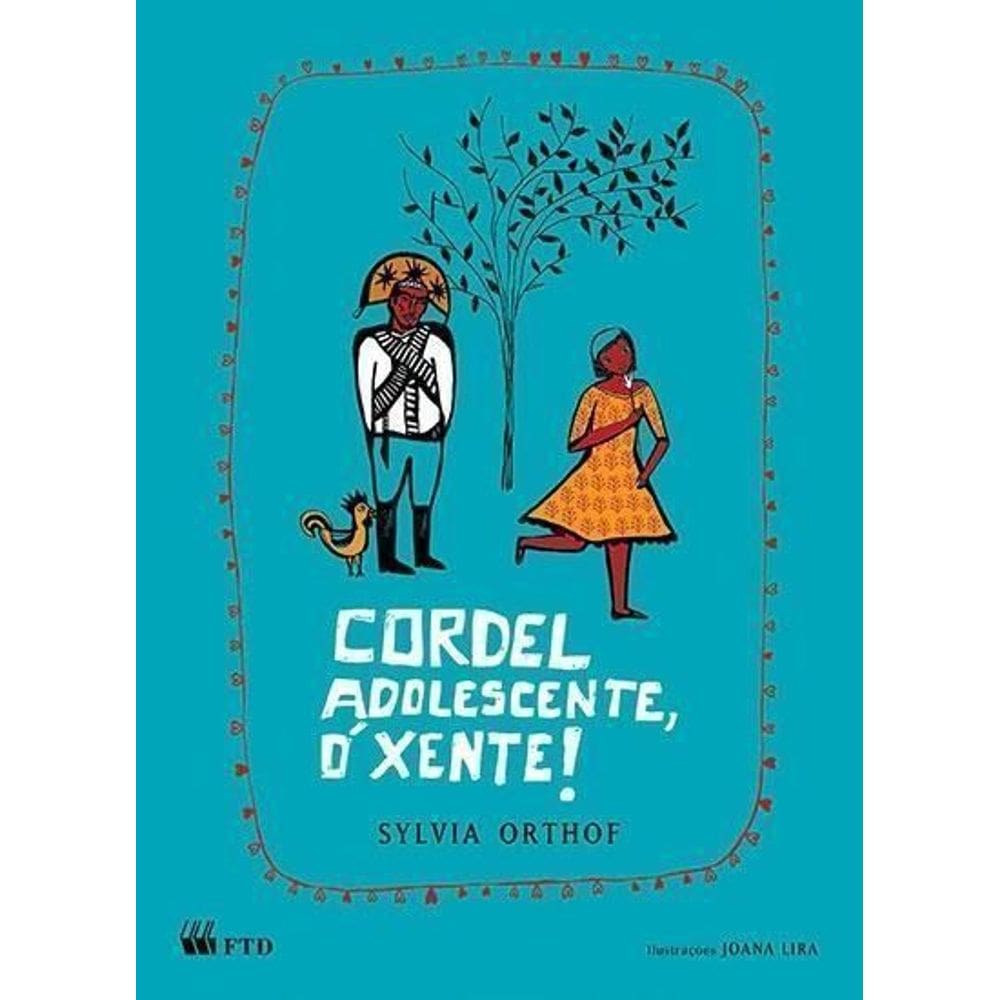 Cordel Adolescente,o Xente! Serie Quero Mais