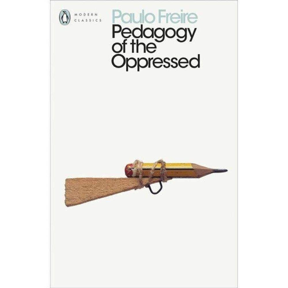 Pedagogy Of The Oppressed