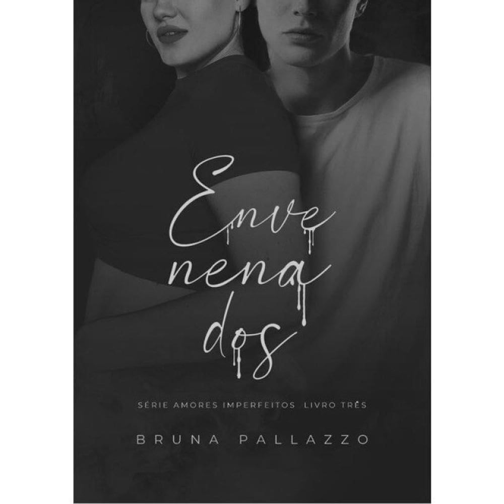 Envenenados - Vol. 3