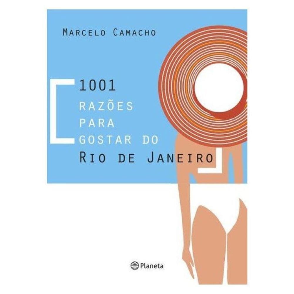 1001 Razões Para Gostar Do Rio De Janeiro
