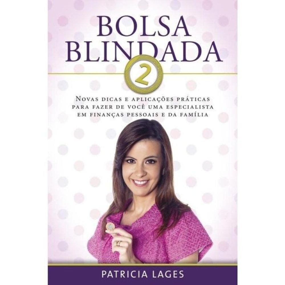 Bolsa Blindada 2 - Vol. 2