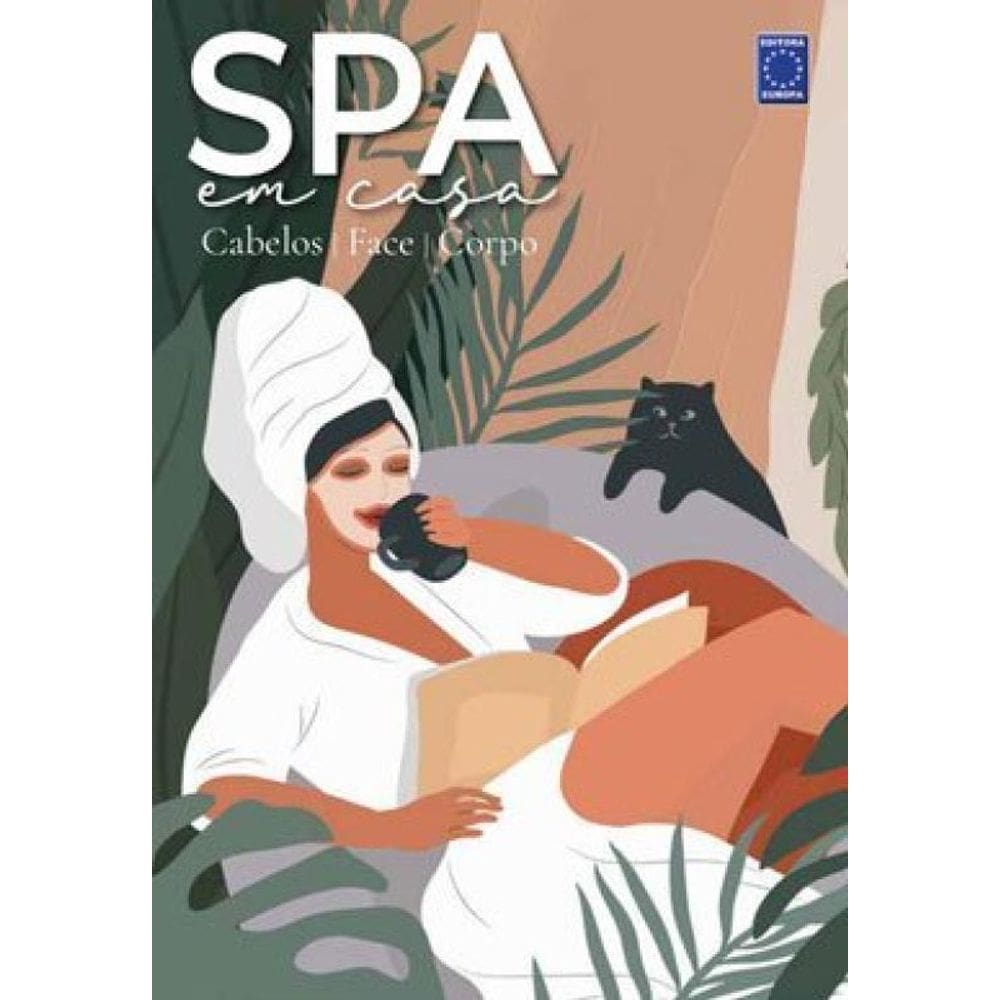 Spa Em Casa - Cabelos, Face E Corpo