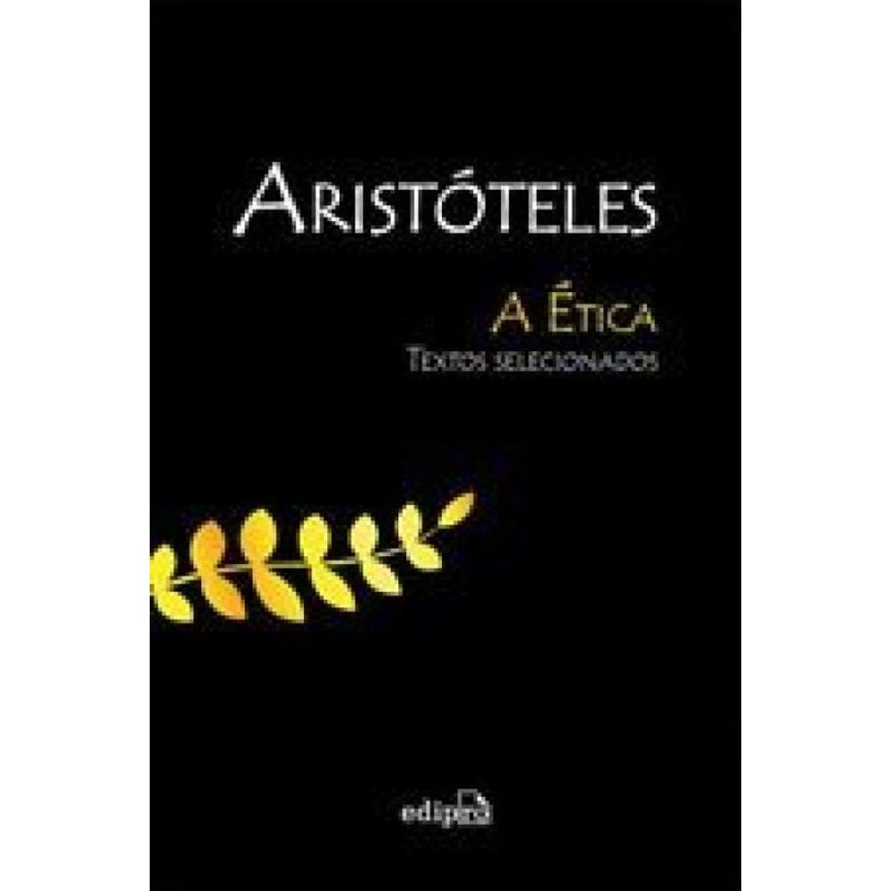 Aristóteles - A Ética