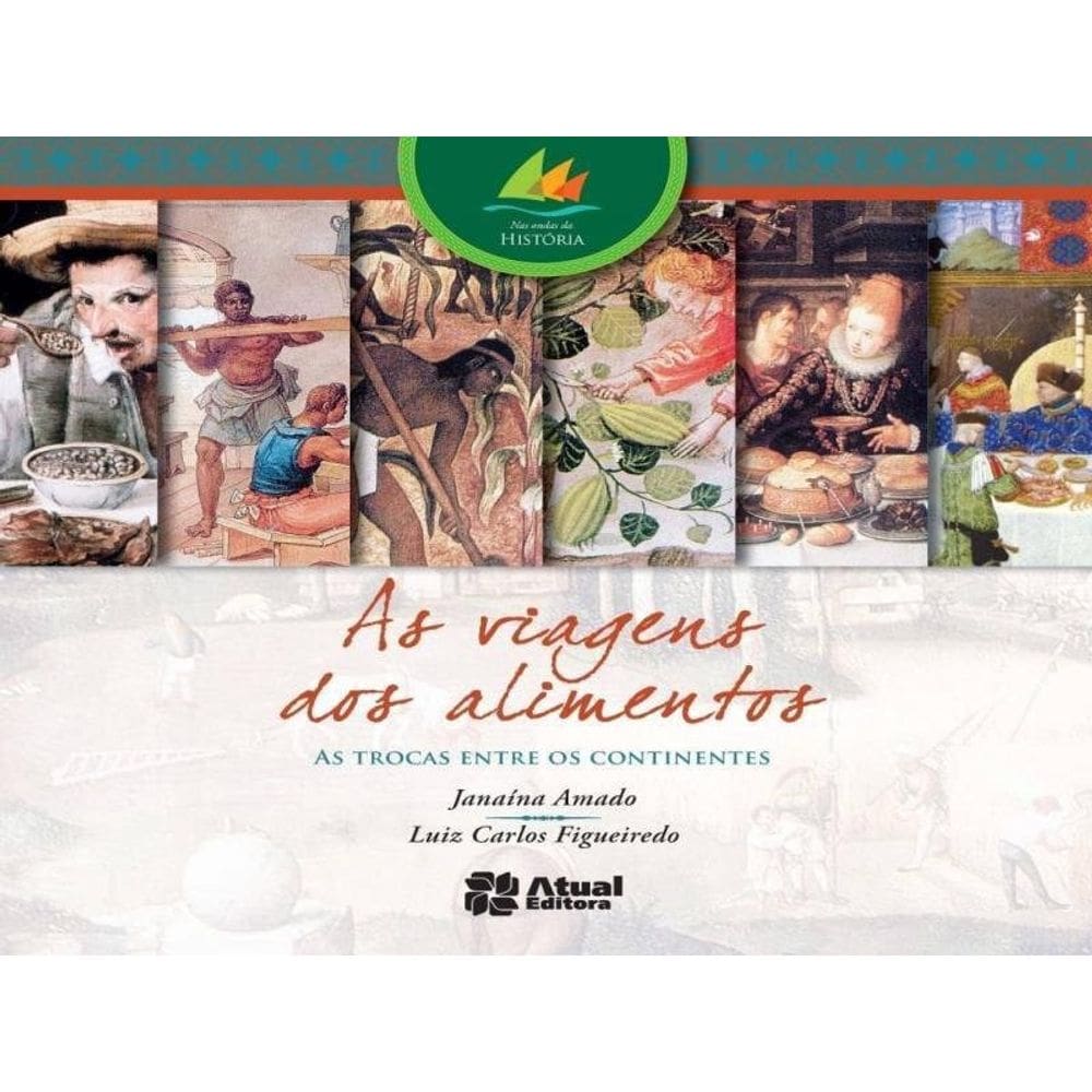 As Viagens Dos Alimentos