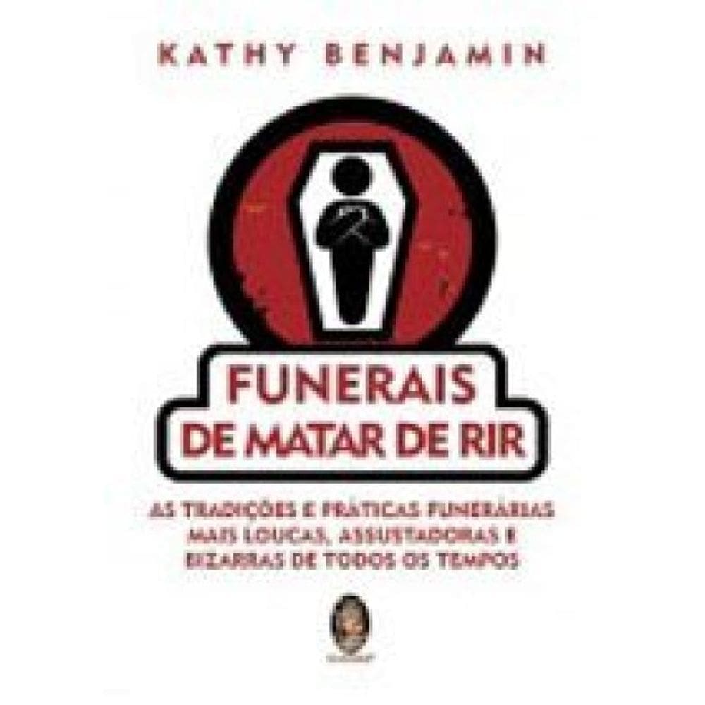 Funerais De Matar De Rir