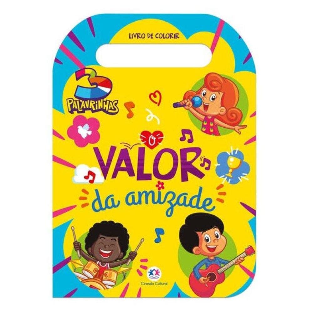 3 Palavrinhas - O Valor Da Amizade