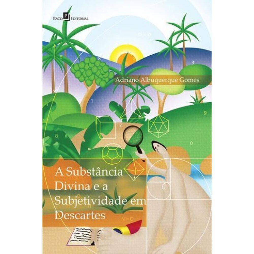 A Substância Divina E A Subjetividade Em Descartes