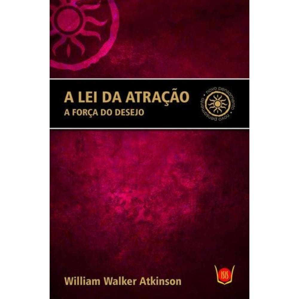 Lei Da Atraçao, A
