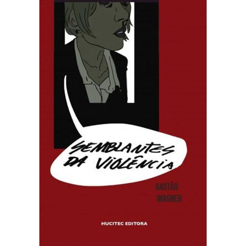 Semblantes Da Violência