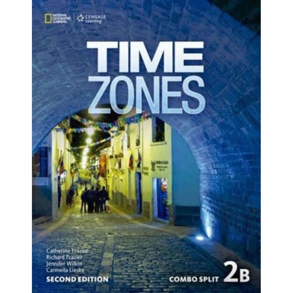 Time Zones 2B - Student`S Book - Second Edition