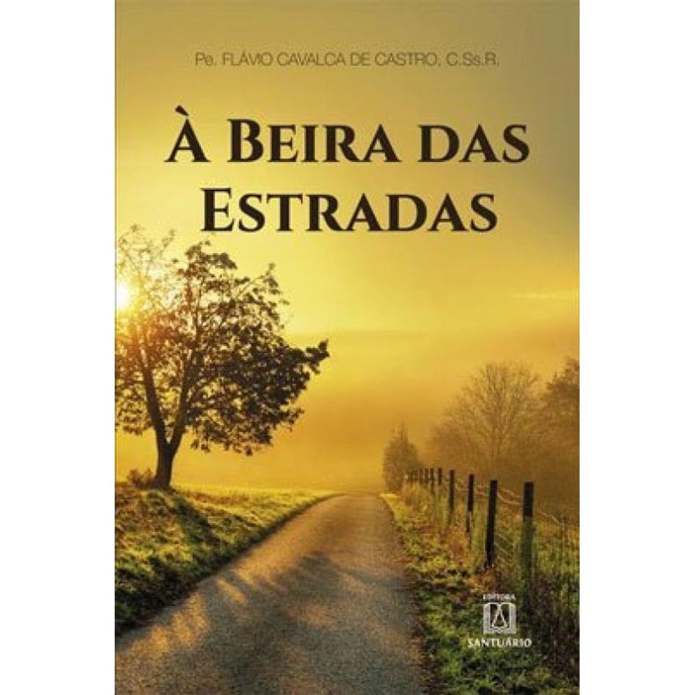 À Beira Das Estradas