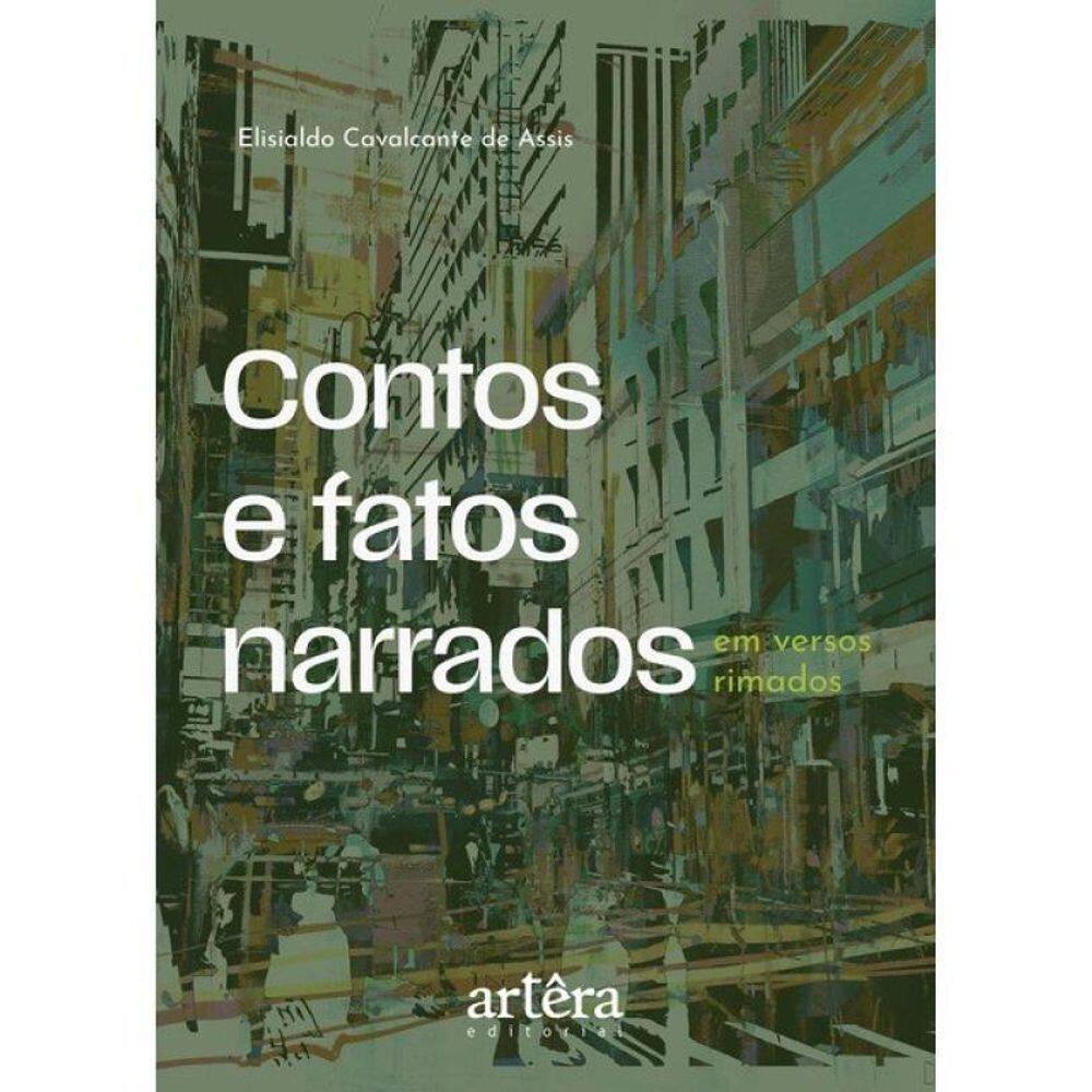 Contos E Fatos Narrados Em Versos Rimados