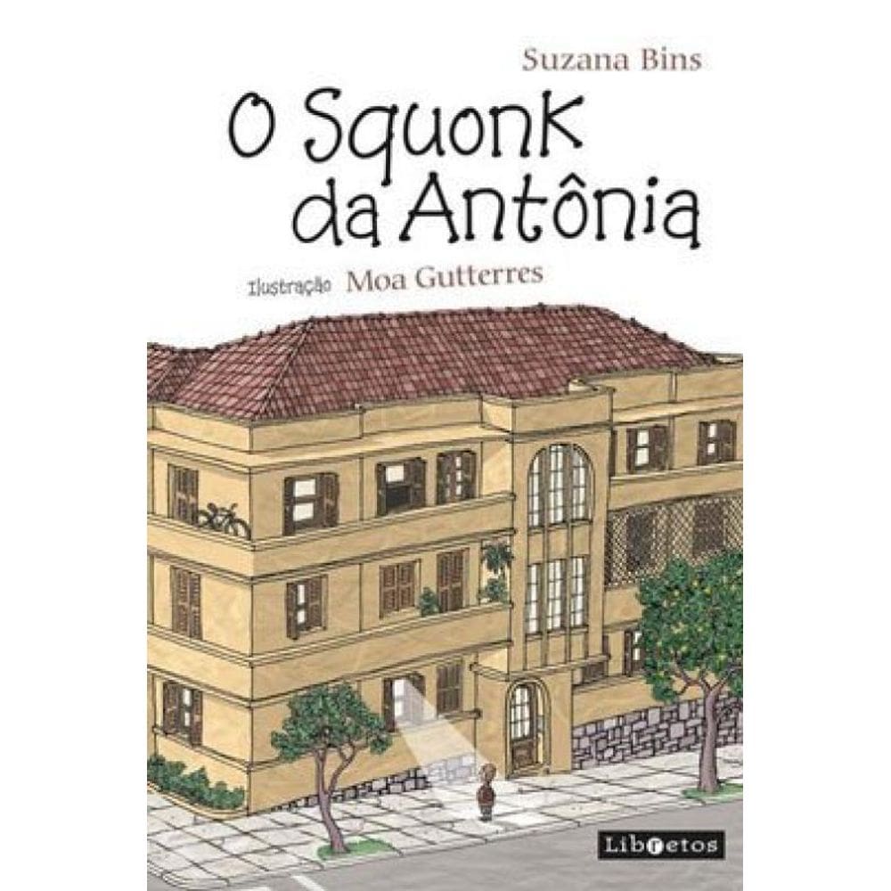 O Squonk Da Antônia