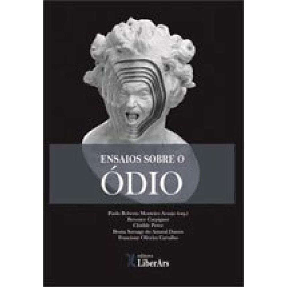 Ensaios Sobre O Odio