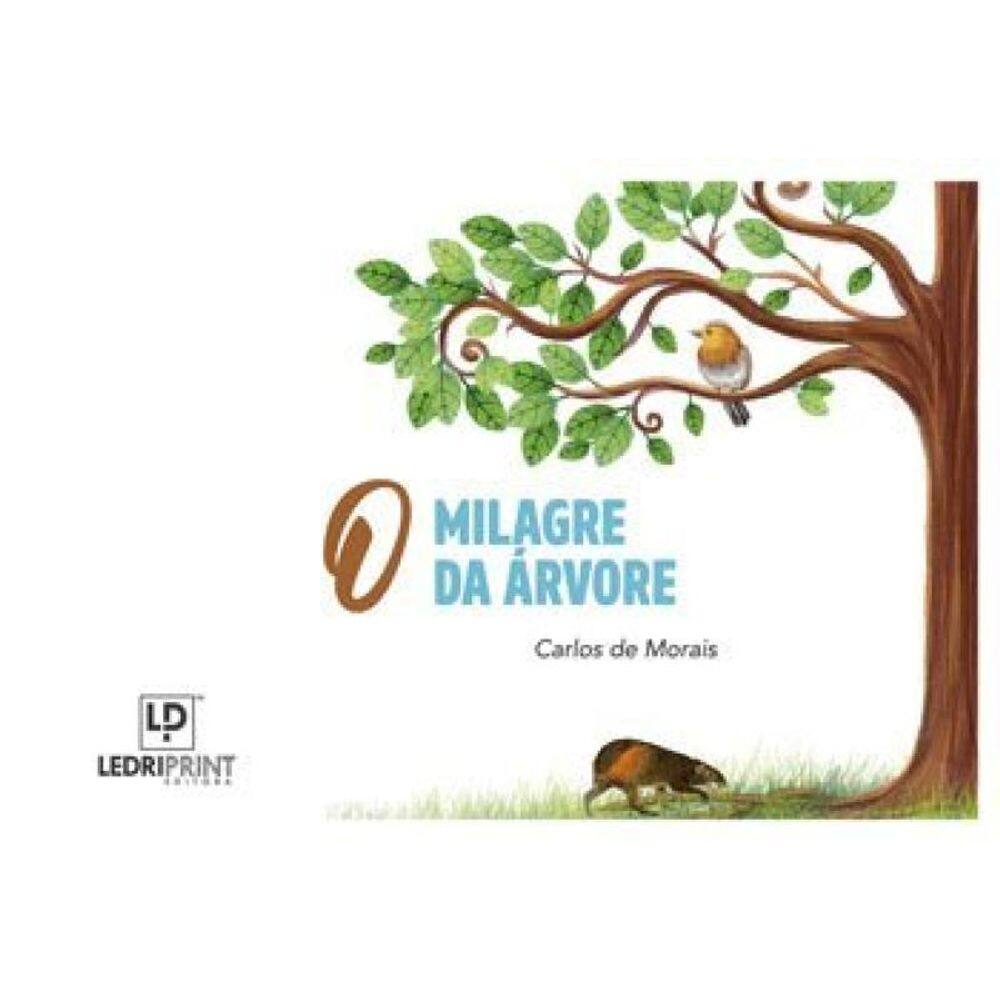 O Milagre Da Árvore