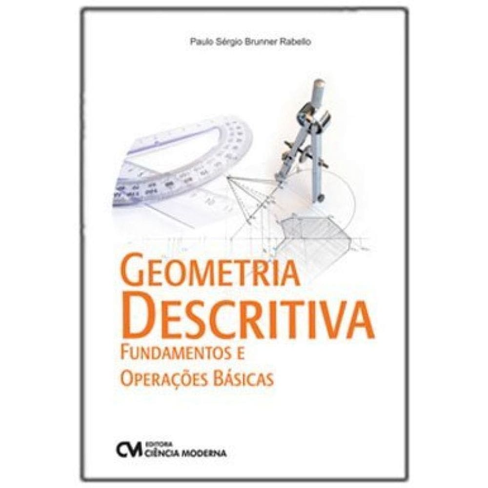 Geometria Descritiva – Fundamentos E Operações Básicas
