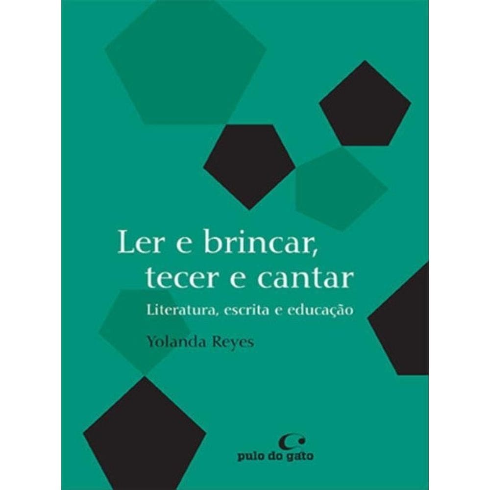 Ler E Brincar, Tecer E Cantar - Vol. 4