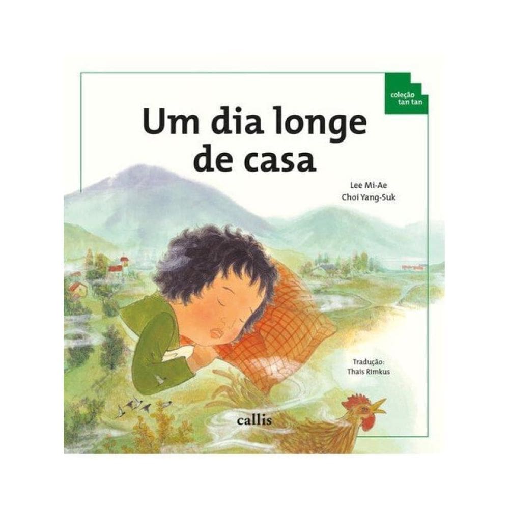 Um Dia Longe De Casa - Noção Da Passagem Do Tempo - 2ª Edição - Coleção Tan Tan
