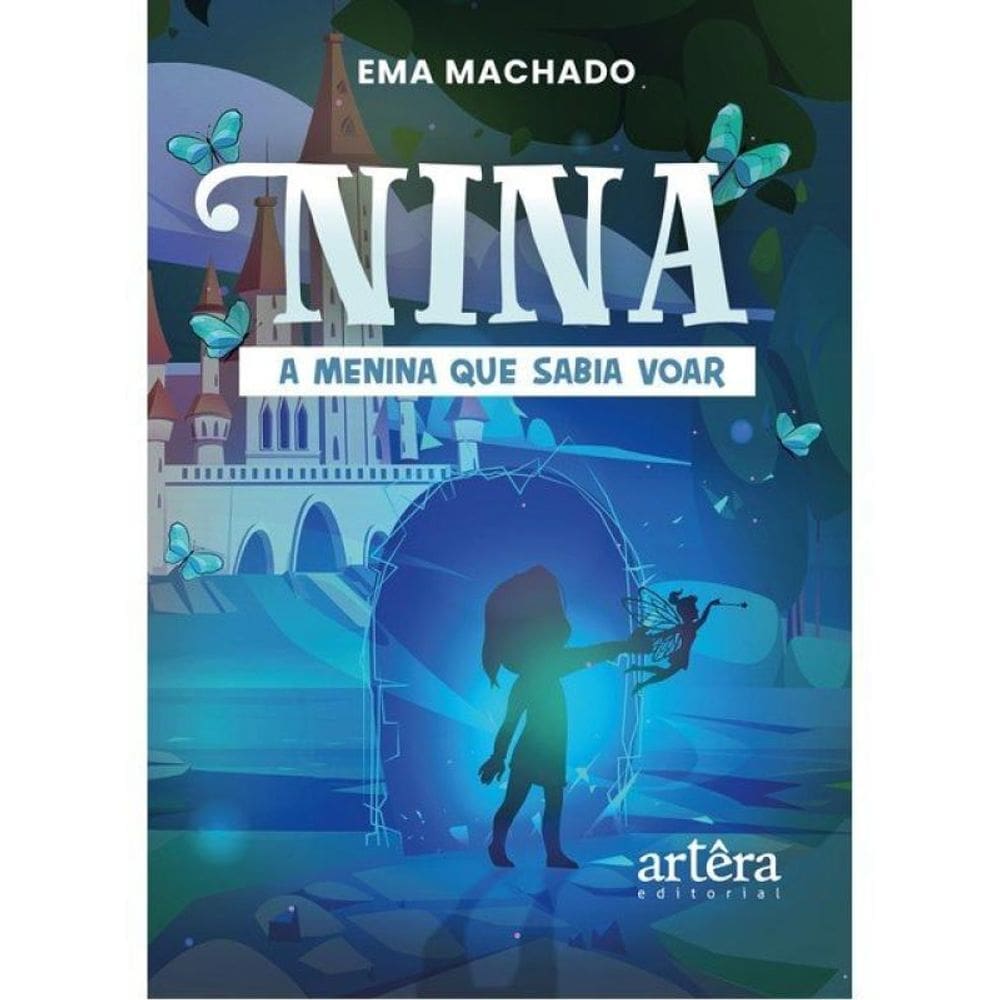 Nina, A Menina Que Sabia Voar