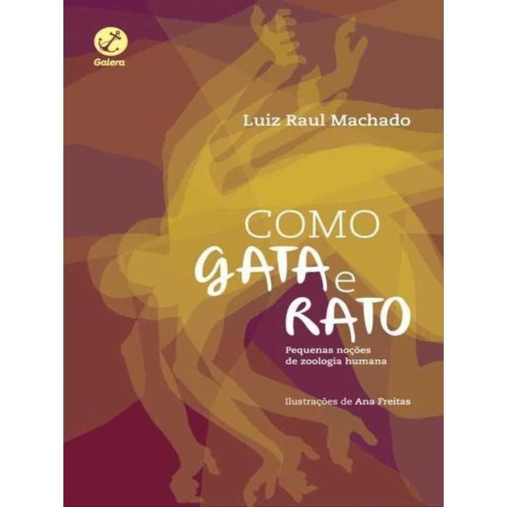 Como Gata E Rato, Como Cão E Gata: Pequenas Noções De Zoologia Humana