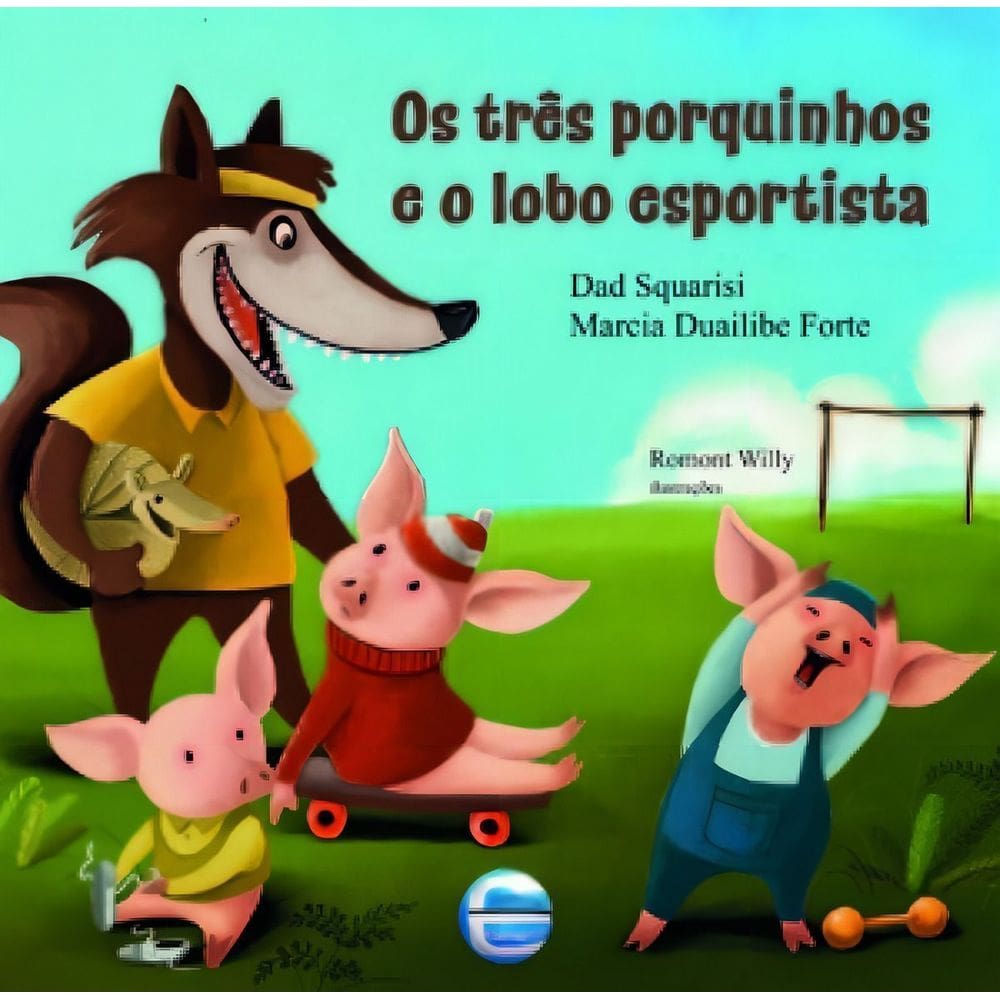 Os Três Porquinhos e o Lobo Esportista