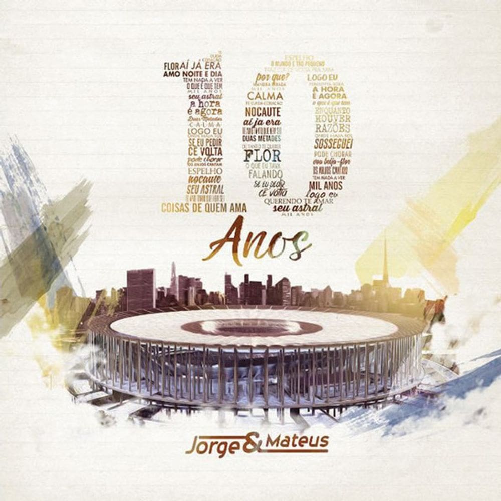 CD Jorge & Mateus – 10 Anos