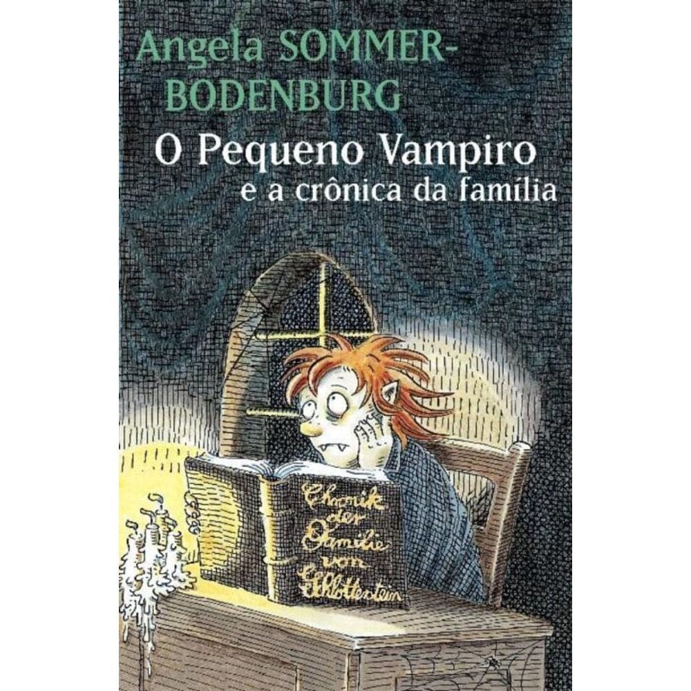 Pequeno Vampiro E A Cronica Da Familia, O