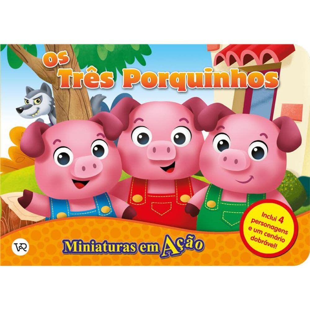 Miniaturas em Ação - Os Três Porquinhos