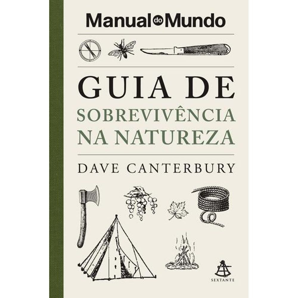 Guia de Sobrevivência Na Natureza (Manual do Mundo)