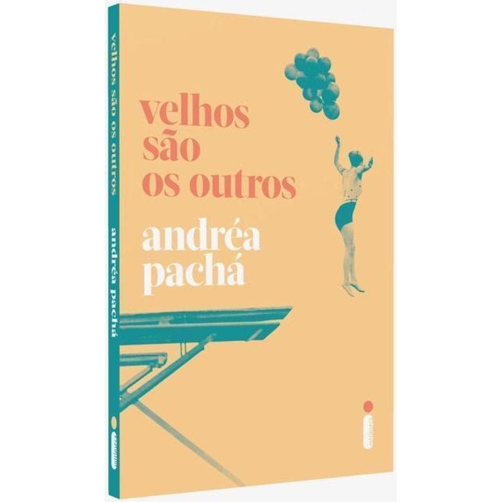Velhos São os Outros