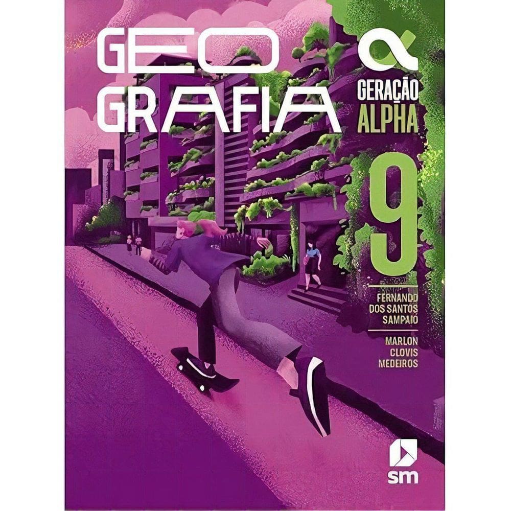 Geração Alpha - Geografia - 9 Ano - Bncc - 05Ed/24