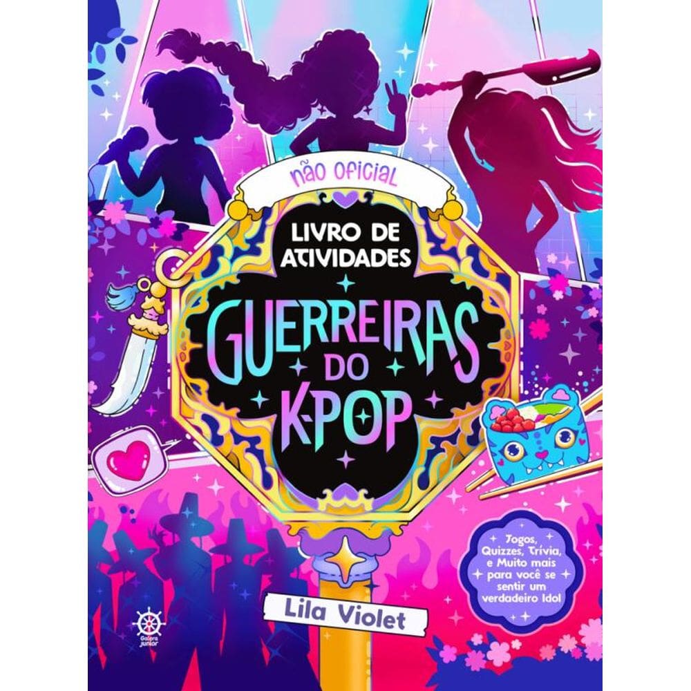 Guerreiras do K-pop: O livro não oficial de atividades