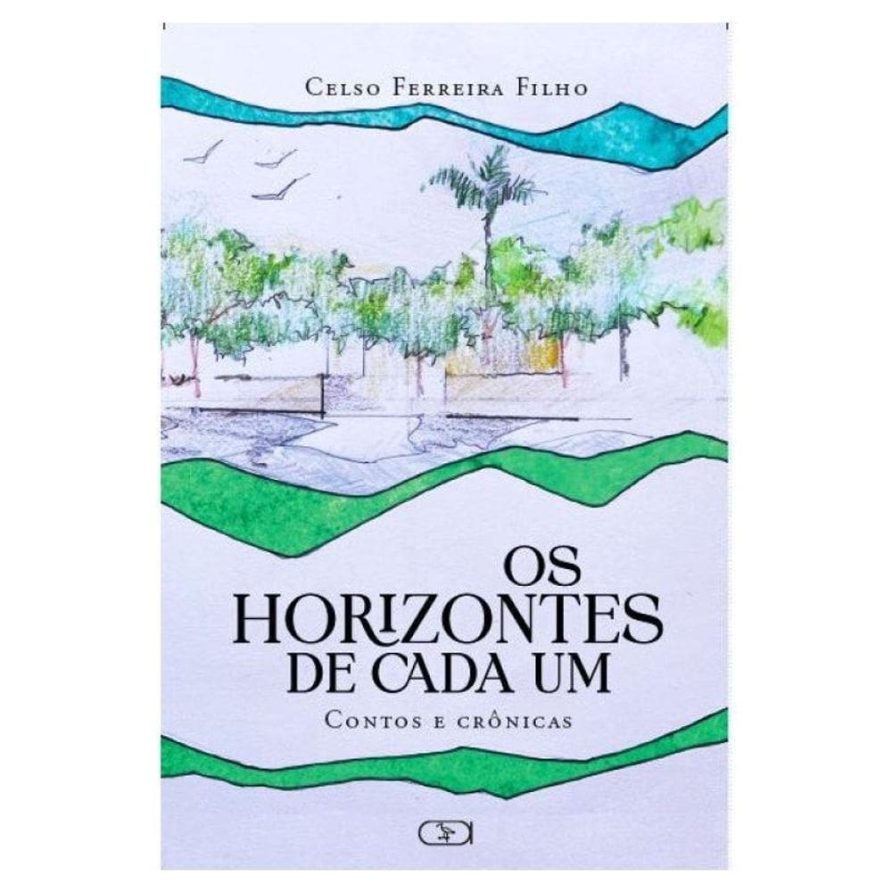 Os Horizontes De Cada Um