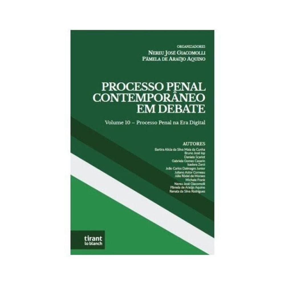 Processo Penal Contemporâneo Em Debate- 2025 - Vol. 10
