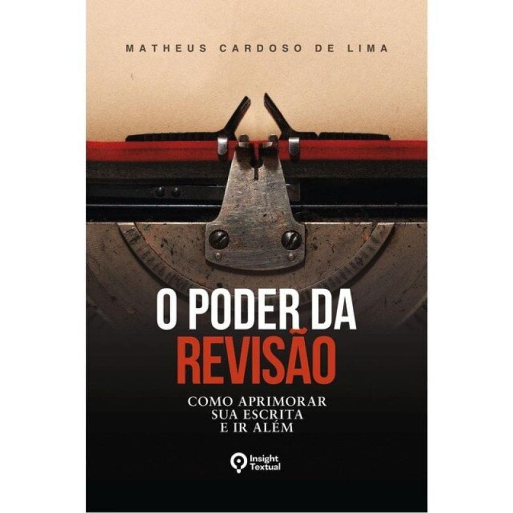 O Poder Da Revisão