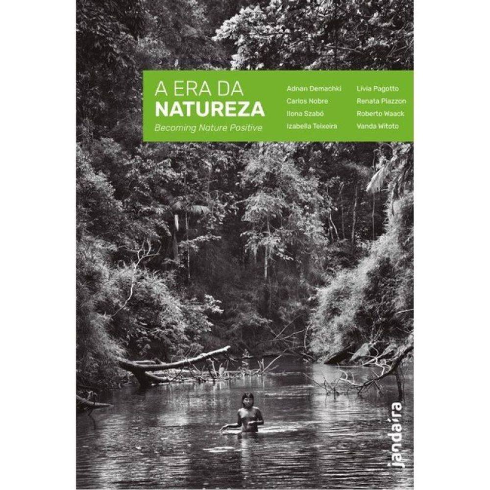 A Era Da Natureza
