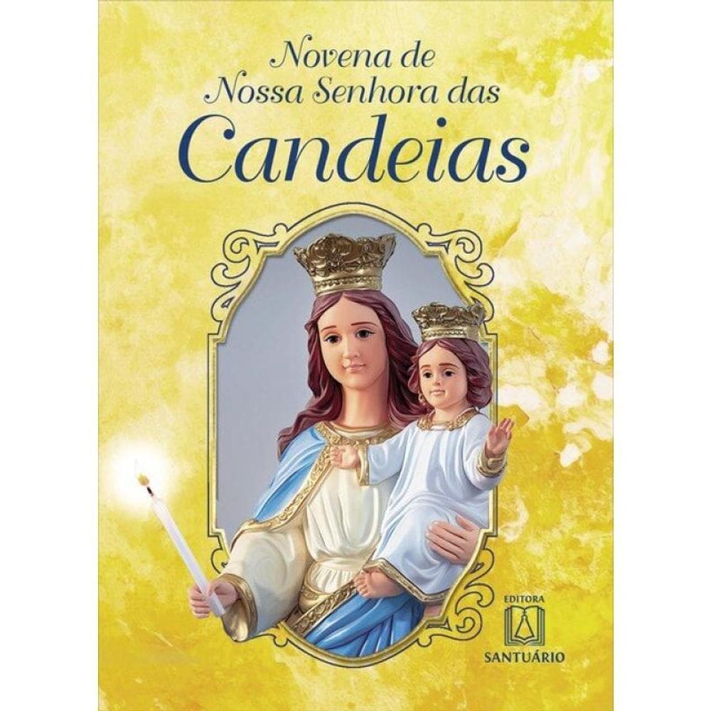 Novena De Nossa Senhora Das Candeias - Vol. 1