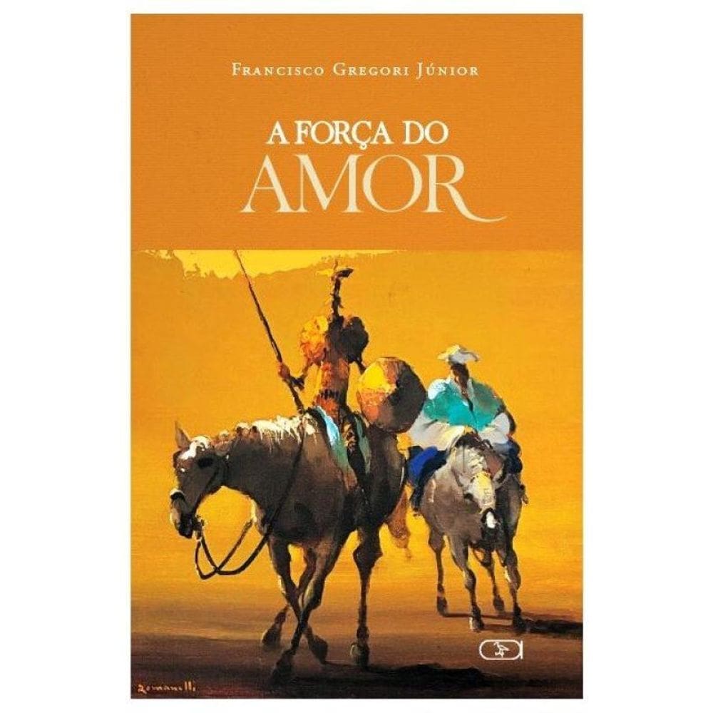 A Força Do Amor