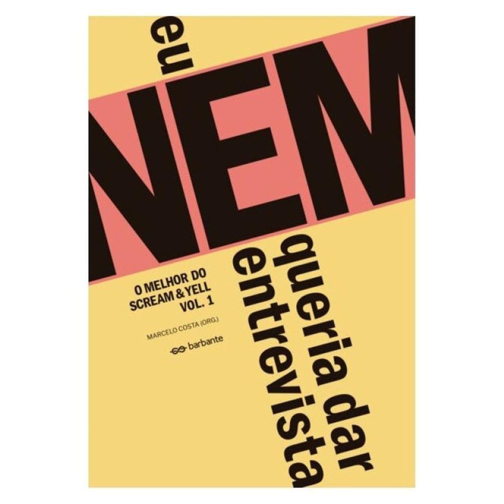 Eu Nem Queria Dar Entrevista