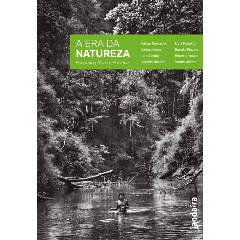 A Era Da Natureza