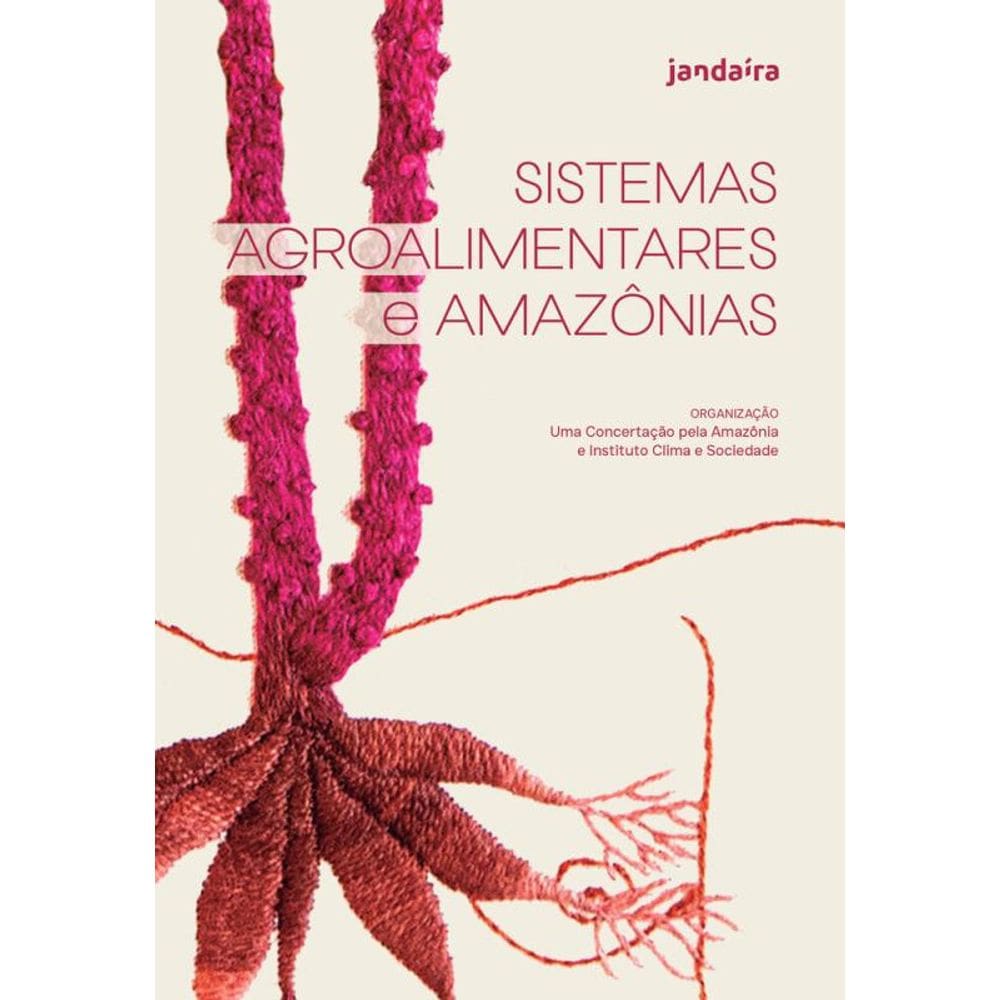 Sistemas Agroalimentares E Amazônias