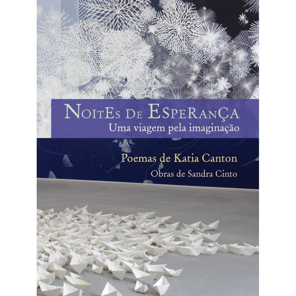 Livro Noites De Esperanca - Uma Viagem Pela Imaginacao