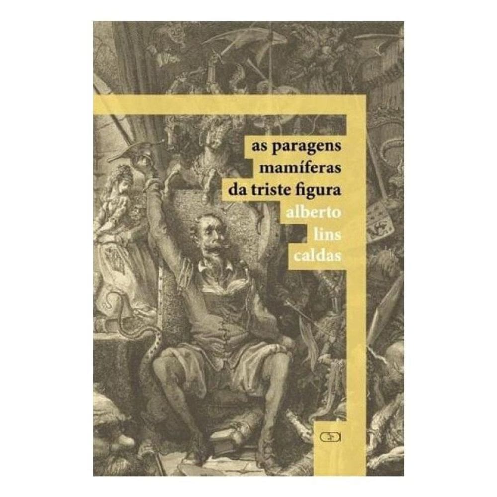 As Paragens Mamíferas Da Triste Figura